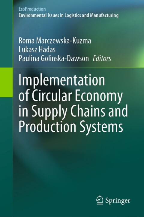 Cover image for book Implementation of Circular Economy in Supply Chains and Production Systems