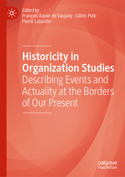 Cover image for book Historicity in Organization Studies