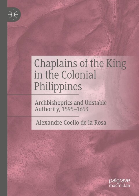 Cover image for book Chaplains of the King in the Colonial Philippines