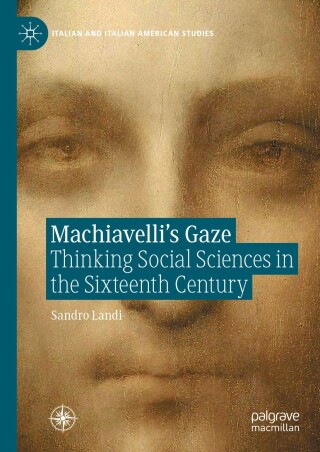 Machiavelli’s Gaze