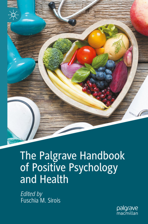 Cover image for book The Palgrave Handbook of Positive Psychology and Health