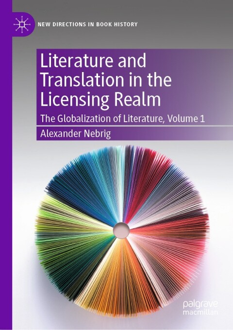 Cover image for book Literature and Translation in the Licensing Realm