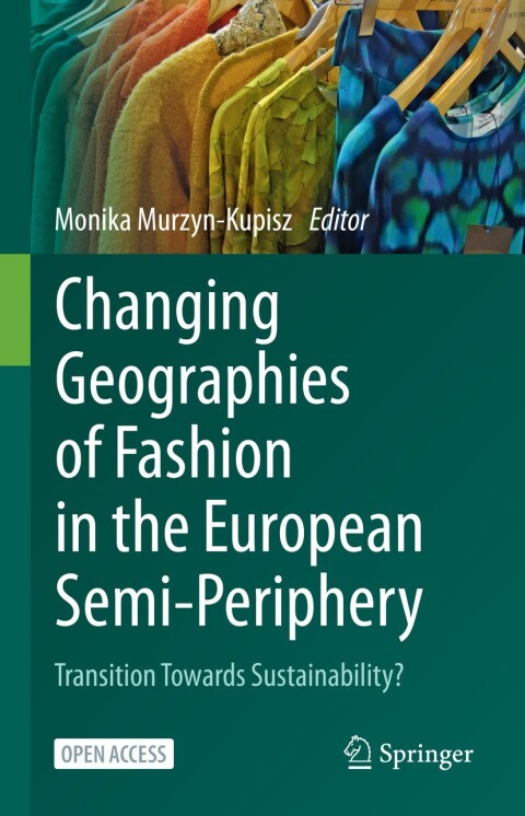 Cover image for book Changing Geographies of Fashion in the European Semi-Periphery