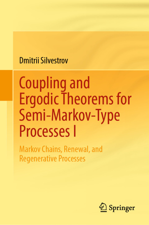Cover image for book Coupling and Ergodic Theorems for Semi-Markov-Type Processes I