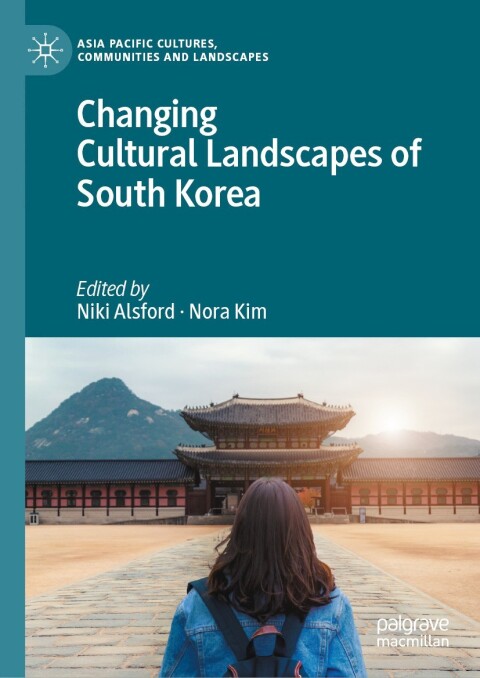 Cover image for book Changing Cultural Landscapes of South Korea