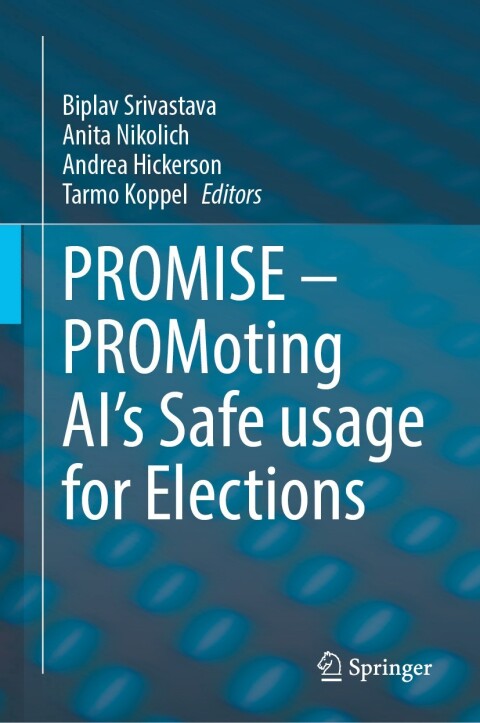 Cover image for book PROMISE – PROMoting AI’s Safe usage for Elections