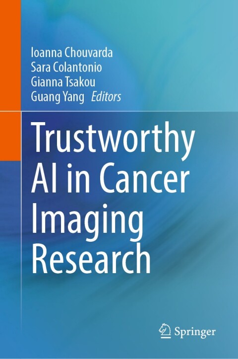 Cover image for book Trustworthy AI in Cancer Imaging Research