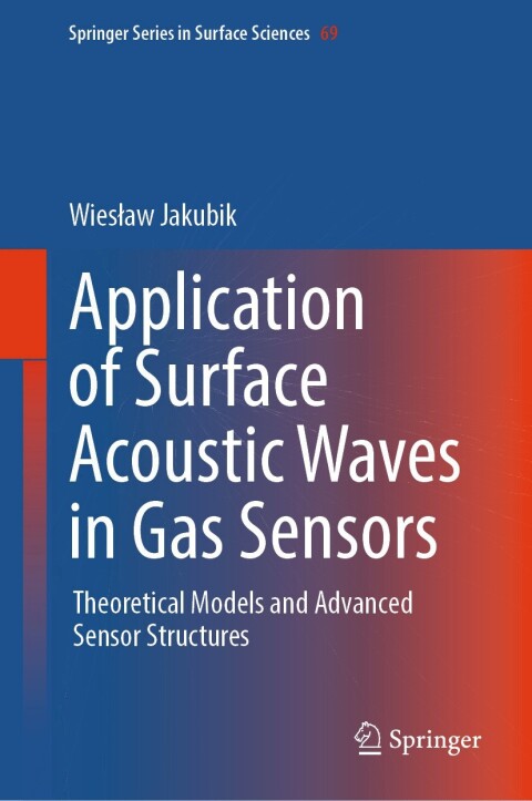Cover image for book Application of Surface Acoustic Waves in Gas Sensors