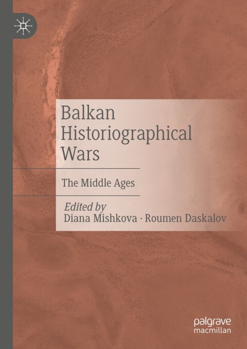 Cover image for book Balkan Historiographical Wars