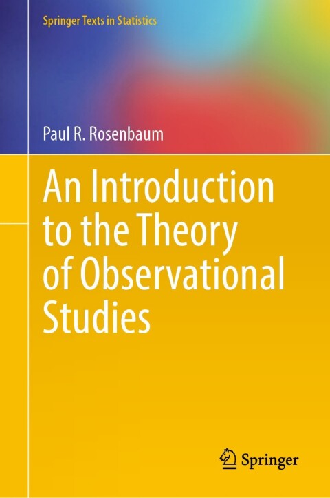 Cover image for book An Introduction to the Theory of Observational Studies