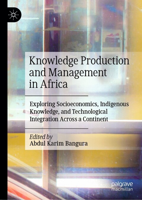 Cover image for book Knowledge Production and Management in Africa