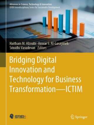 Bridging Digital Innovation and Technology for Business Transformation—ICTIM