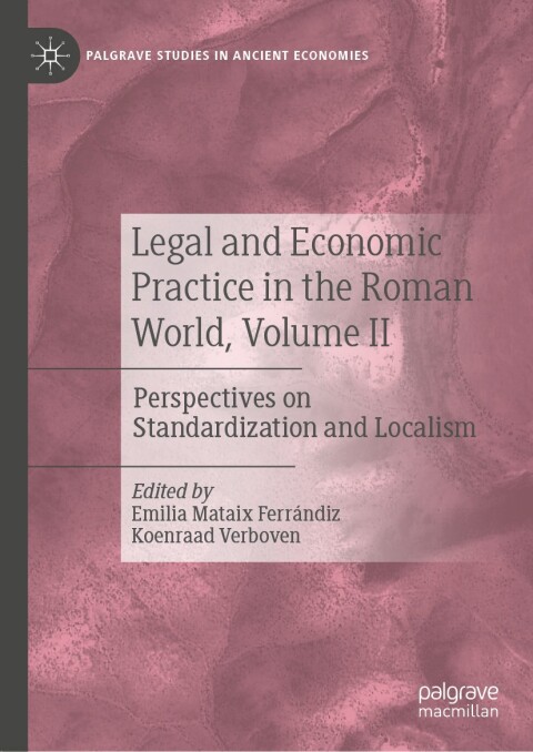 Cover image for book Legal and Economic Practice in the Roman World, Volume II