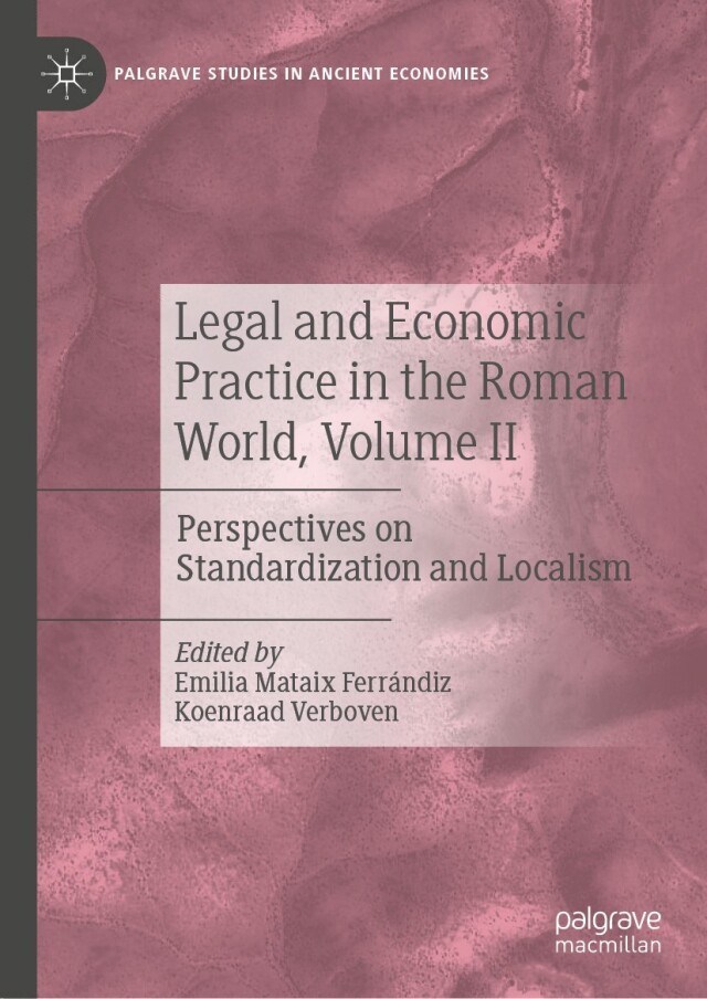Legal and Economic Practice in the Roman World, Volume II