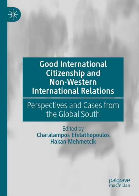 Cover image for book Good International Citizenship and Non-Western International Relations