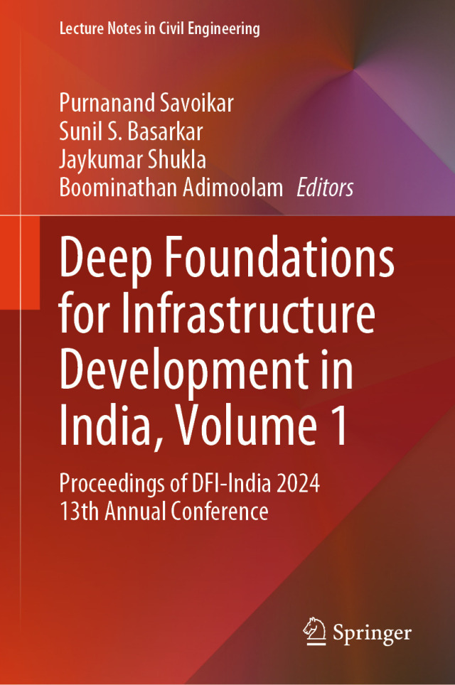 Deep Foundations for Infrastructure Development in India, Volume 1