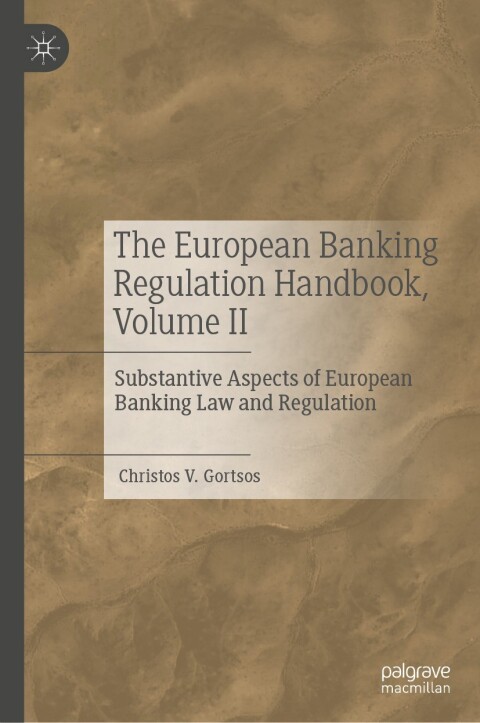 Cover image for book The European Banking Regulation Handbook, Volume II
