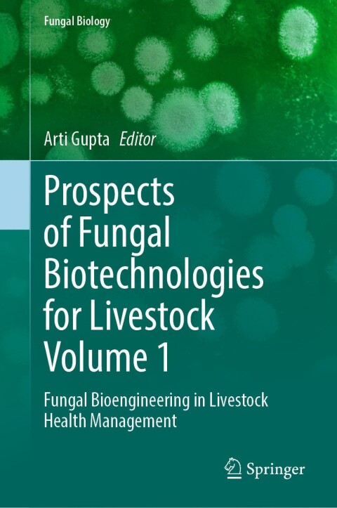 Cover image for book Prospects of Fungal Biotechnologies for Livestock Volume 1