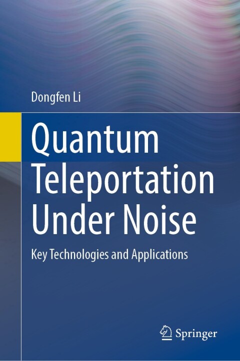 Cover image for book Quantum Teleportation Under Noise