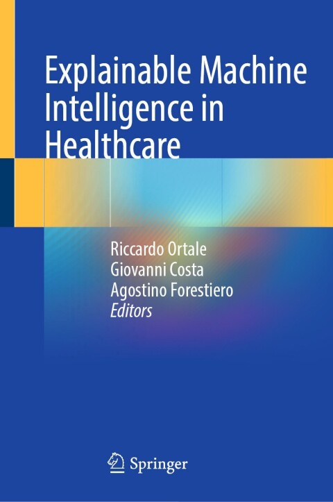 Cover image for book Explainable Machine Intelligence in Healthcare