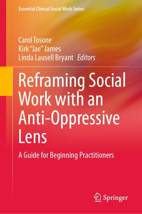 Cover image for book Reframing Social Work with an Anti-Oppressive Lens