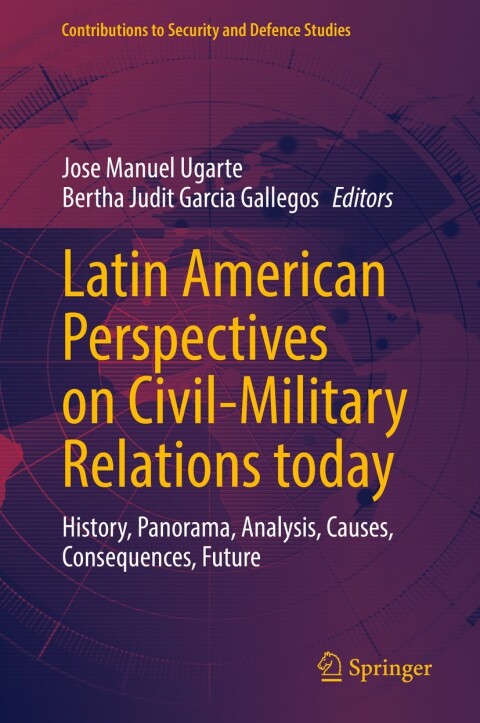 Cover image for book Latin American Perspectives on Civil-Military Relations today