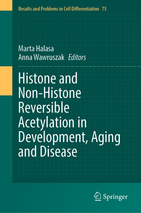Cover image for book Histone and Non-Histone Reversible Acetylation in Development, Aging and Disease