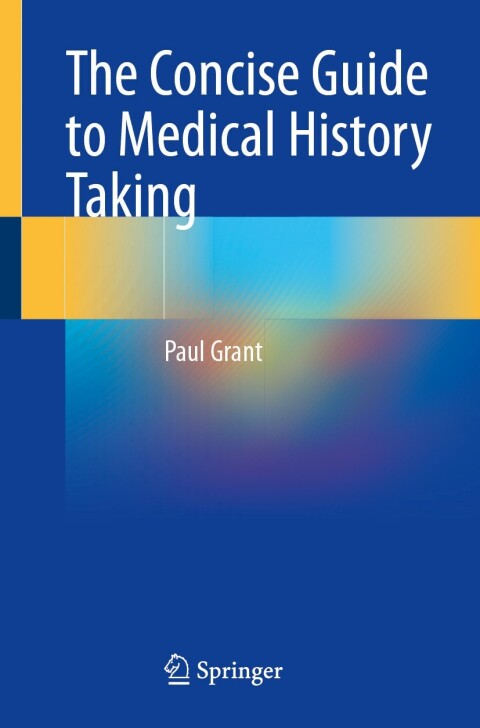 Cover image for book The Concise Guide to Medical History Taking