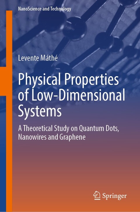 Cover image for book Physical Properties of Low-Dimensional Systems