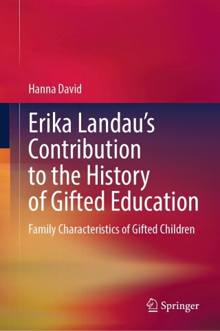 Erika Landau’s Contribution to the History of Gifted Education