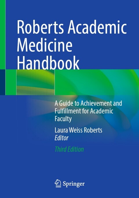 Cover image for book Roberts Academic Medicine Handbook