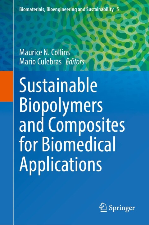 Cover image for book Sustainable Biopolymers and Composites for Biomedical Applications