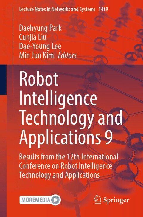 Cover image for book Robot Intelligence Technology and Applications 9