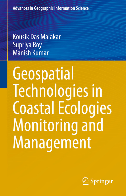 Cover image for book Geospatial Technologies in Coastal Ecologies Monitoring and Management