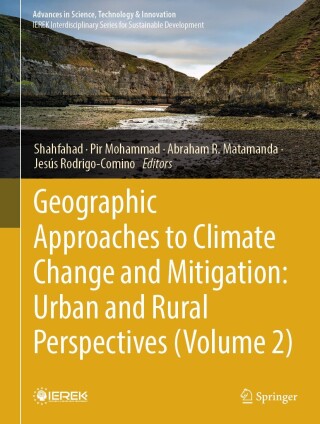 Geographic Approaches to Climate Change and Mitigation: Urban and Rural Perspectives (Volume 2)