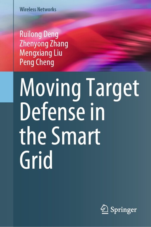 Cover image for book Moving Target Defense in the Smart Grid