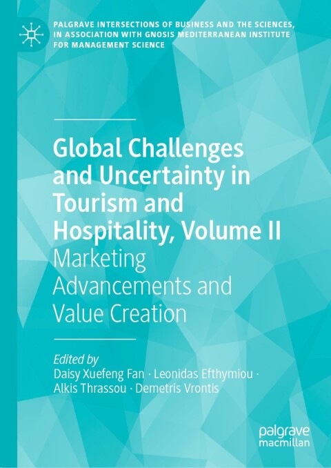 Cover image for book Global Challenges and Uncertainty in Tourism and Hospitality, Volume II
