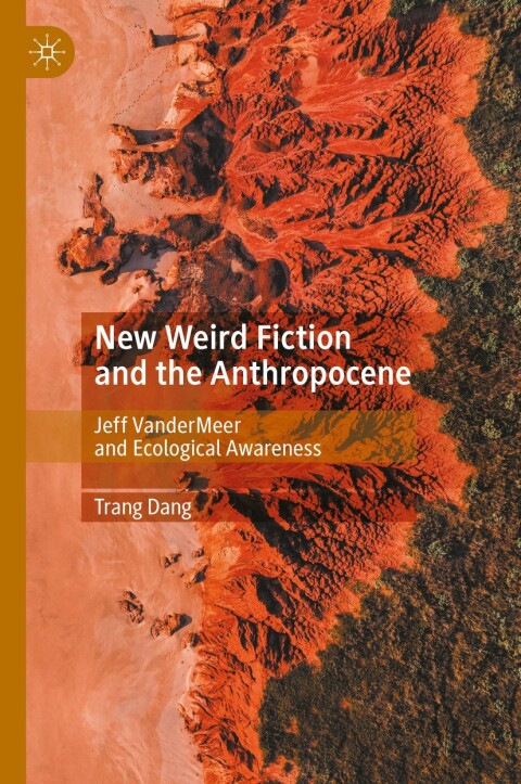 Cover image for book New Weird Fiction and the Anthropocene