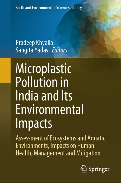 Cover image for book Microplastic Pollution in India and Its Environmental Impacts