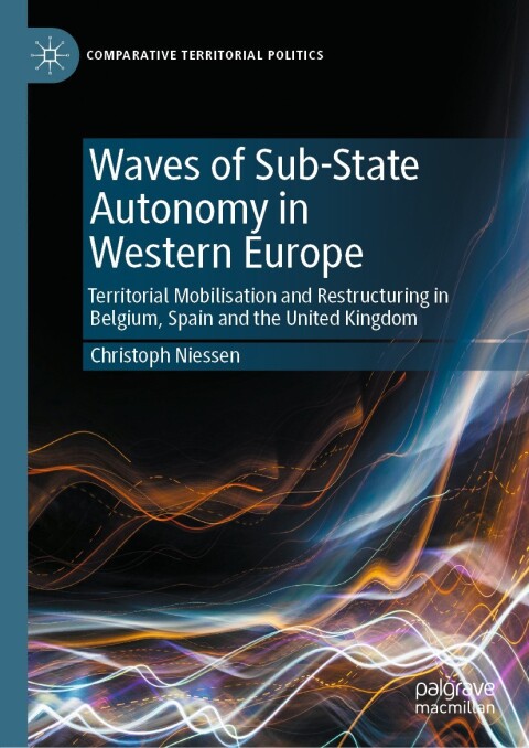 Cover image for book Waves of Sub-State Autonomy in Western Europe