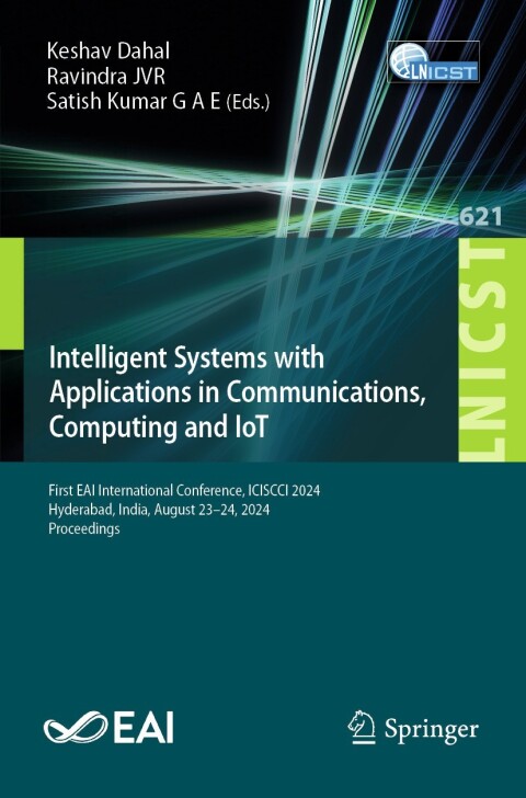 Cover image for book Intelligent Systems with Applications in Communications, Computing and IoT