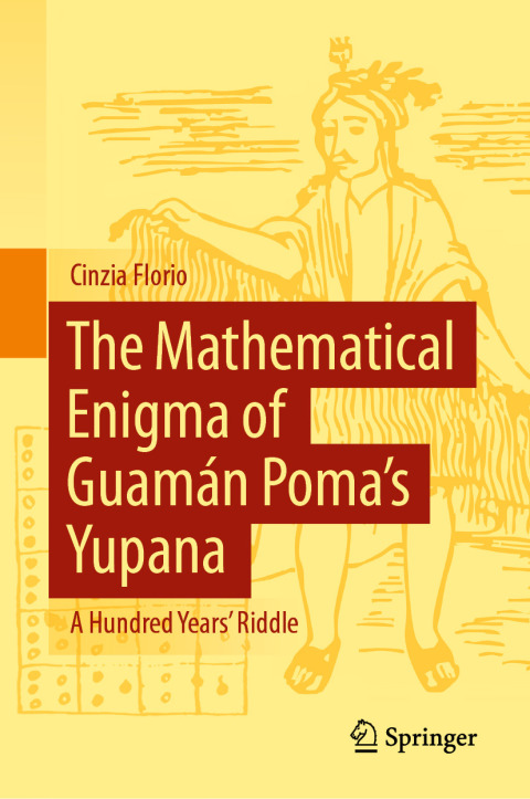 Cover image for book The Mathematical Enigma of Guamán Poma’s Yupana