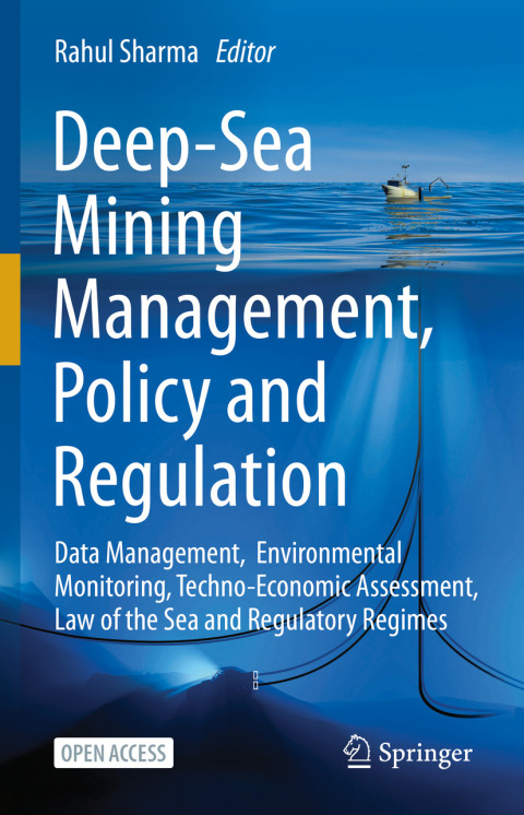 Cover image for book Deep-Sea Mining Management, Policy and Regulation
