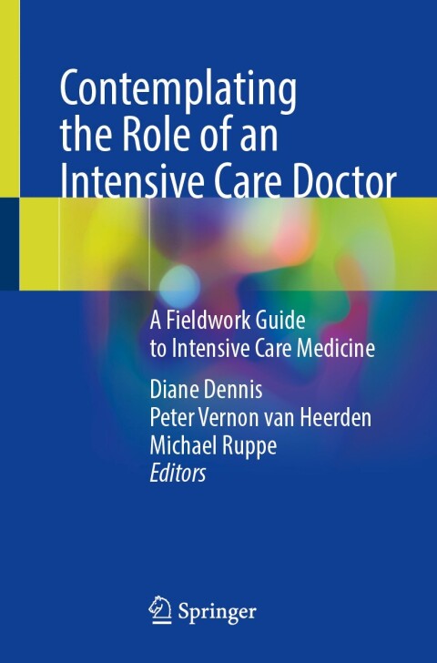 Cover image for book Contemplating the Role of an Intensive Care Doctor
