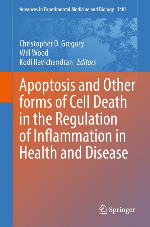 Cover image for book Apoptosis and Other forms of Cell Death in the Regulation of Inflammation in Health and Disease
