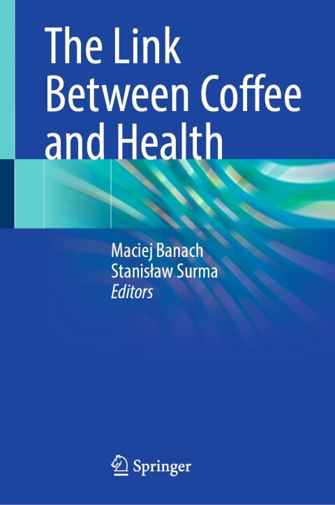 Cover image for book The Link Between Coffee and Health