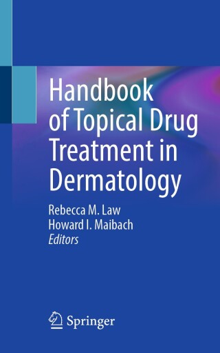 Handbook of Topical Drug Treatment in Dermatology