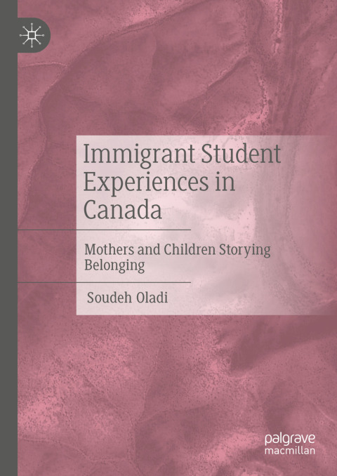 Cover image for book Immigrant Student Experiences in Canada