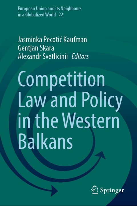 Cover image for book Competition Law and Policy in the Western Balkans