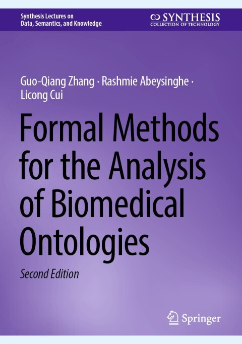Cover image for book Formal Methods for the Analysis of Biomedical Ontologies
